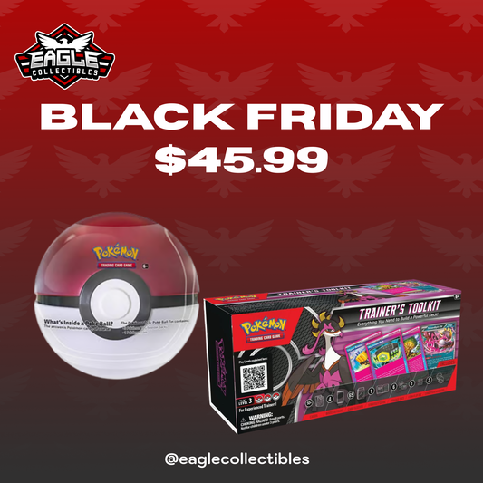BLACK FRIDAY - 2025 Q4 Pokeball Tin & 2025 Trainers Toolkit